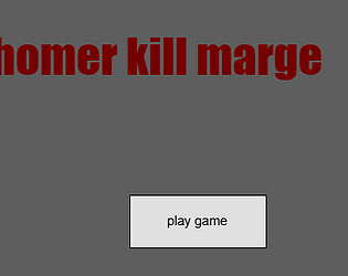 homer kill marge [Free] [Other] [Windows]