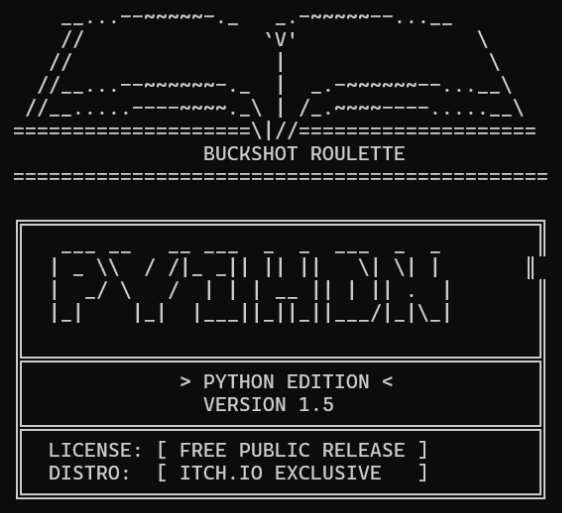 Buckshot roulette PYTHON Edition