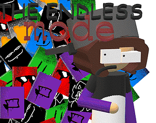 The Endless Mode [Free] [Action]