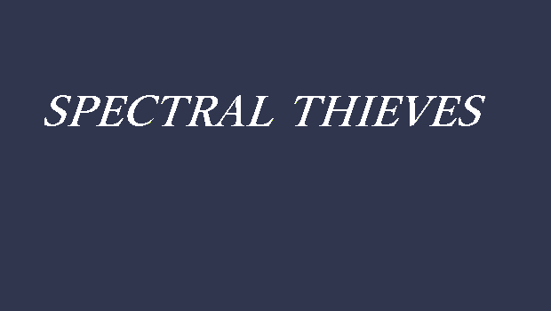 Spectral Thieves