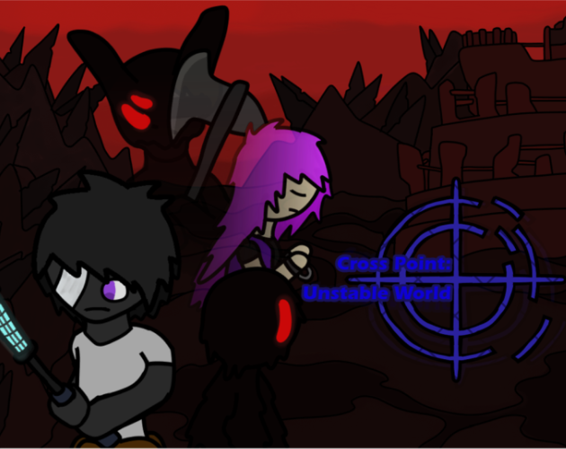 Cross Point: Unstable World