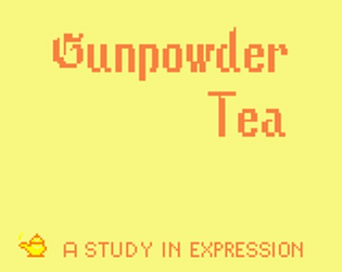 Gunpowder Tea (Demo for Game Boy)