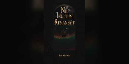 Cover image for Nil Inultum Remanebit