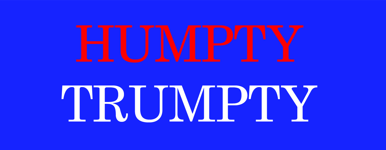 Humpty Trumpty