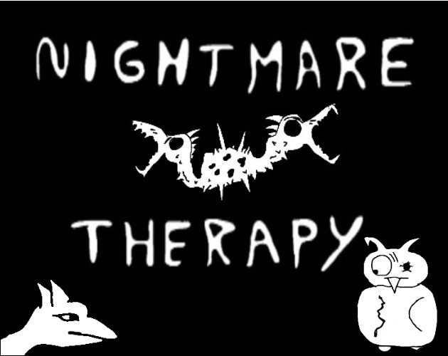 Nightmare Therapy NEW VERSION