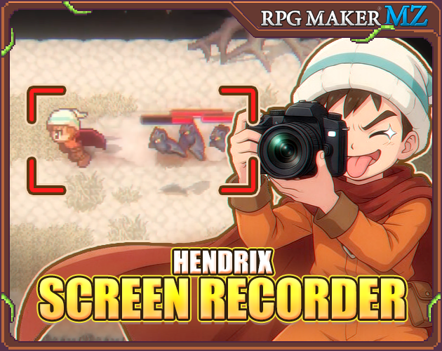 Cover image for Hendrix Screen Recorder - RPG Maker MZ Plugin