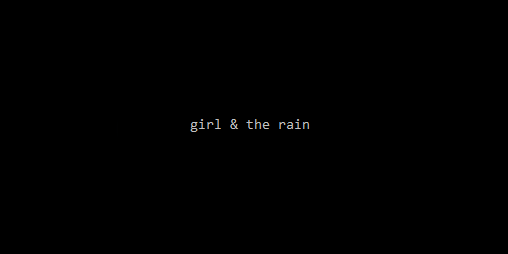 Cover image for girl & the rain
