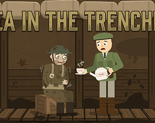 Tea In The Trenches (EC) [Free] [Simulation]