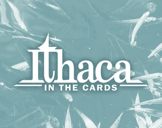 Ithaca in the Cards   - A blackjack-driven story game of doomed travelers 