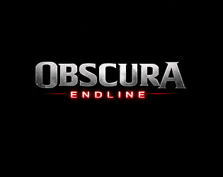 Obscura Endline(pre-alpha) [Free] [Shooter]