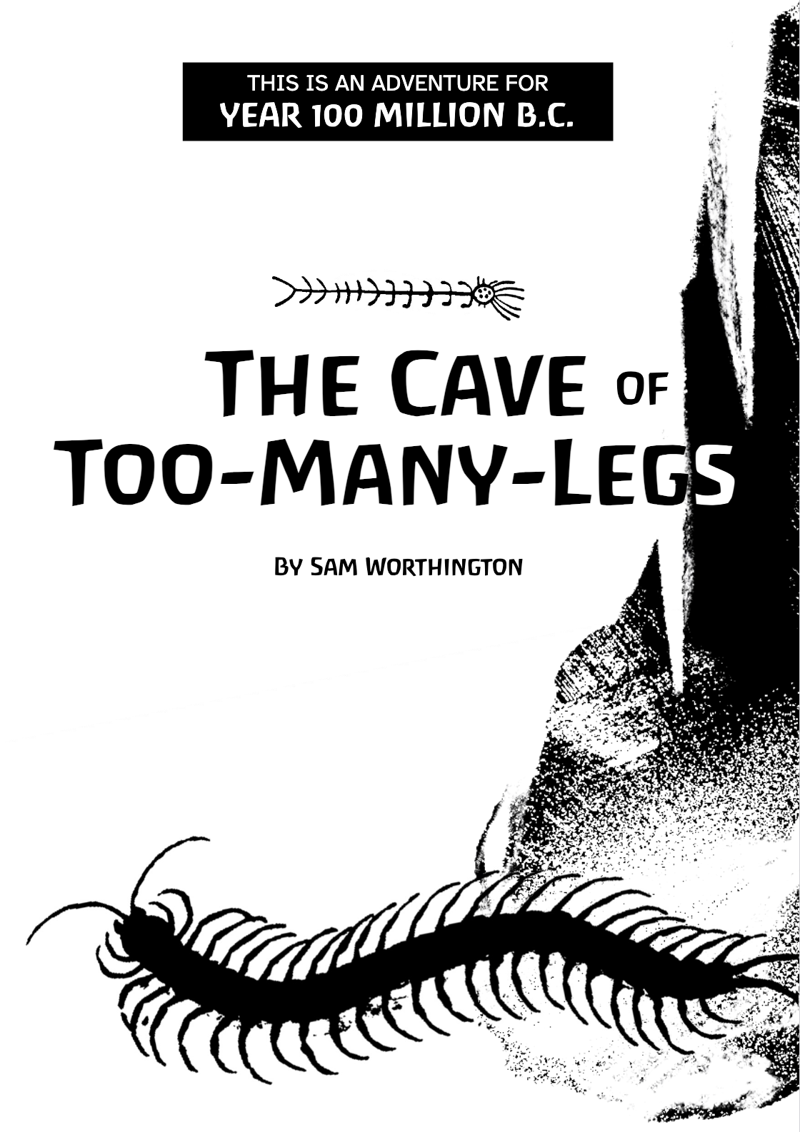 Cover image for The Cave of Too-Many-Legs