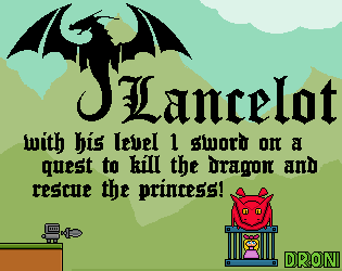 Cover image for Lancelot with his level 1 sword on a quest to kill the dragon and rescue the princess!