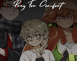 Prey For Comfort [Free] [Visual Novel]