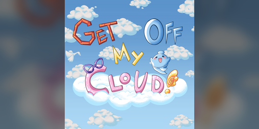 Cover image for Get Off My Cloud!