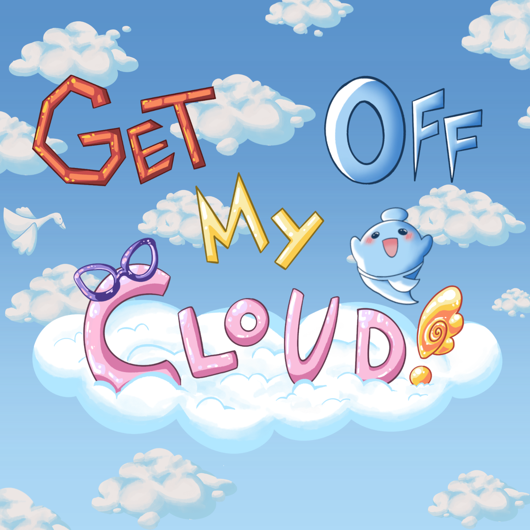 Cover image for Get Off My Cloud!