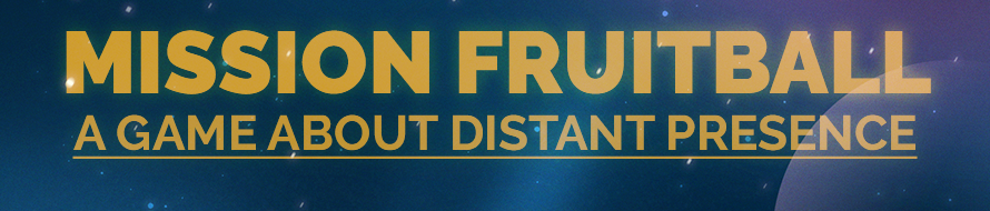 Mission Fruitball