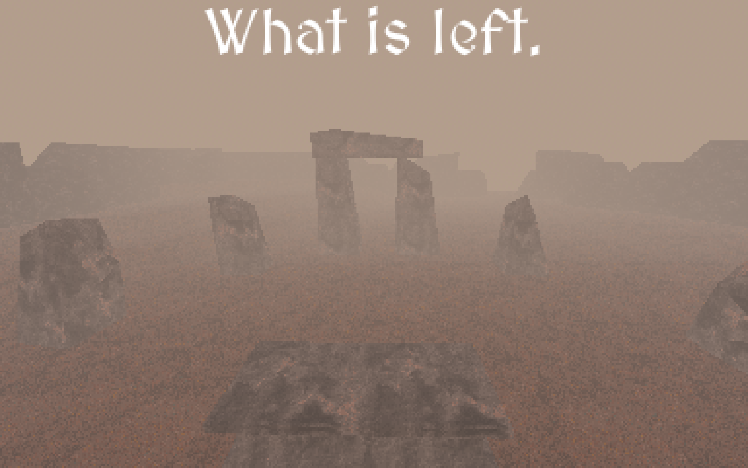 What is left