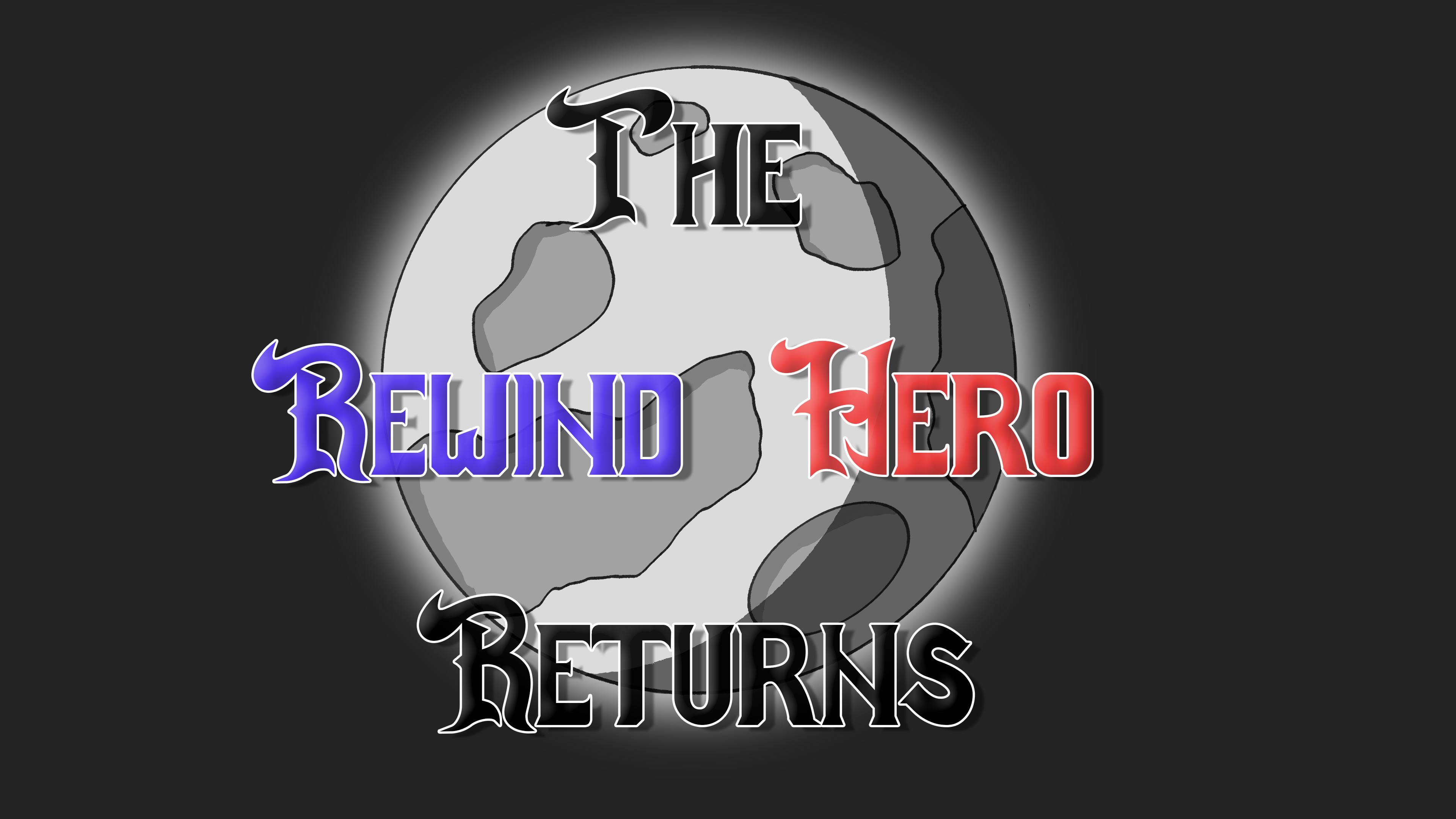 Cover image for The Rewind Hero Returns