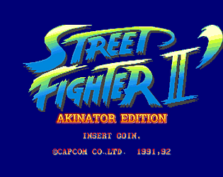 Street Fighter II: Akinator Edition [Free] [Other] [Windows]