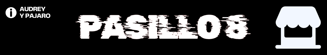 PASILLO 8