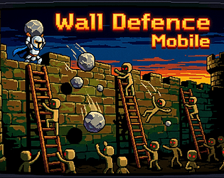 WALL DEFENSE [Free] [Shooter]