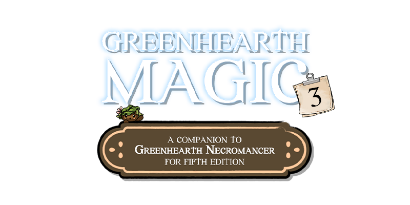 Greenhearth Magic 3