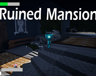 Ruined Mansion Level Design