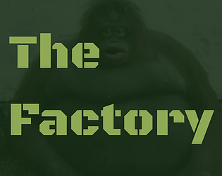 The Factory [Free] [Shooter]