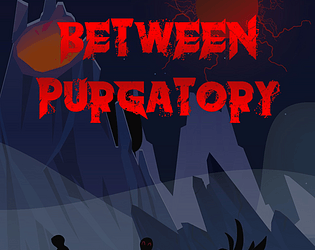 Between Purgatory [Free] [Action]