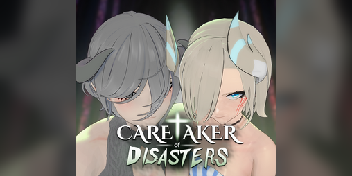 Cover image for Caretaker of Disasters (NSFW 18+)