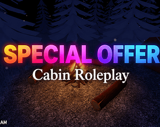 [SPECIAL] Roblox Cabin Roleplay MAP! with UIs [$4.99] [Role Playing] [Windows] [macOS]