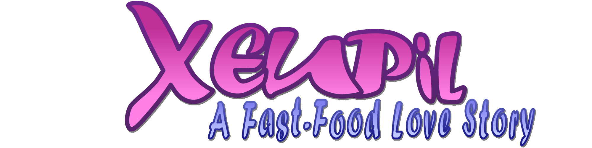 Xeupil: A Fast-Food Love Story
