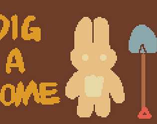 Dig a home [Free]