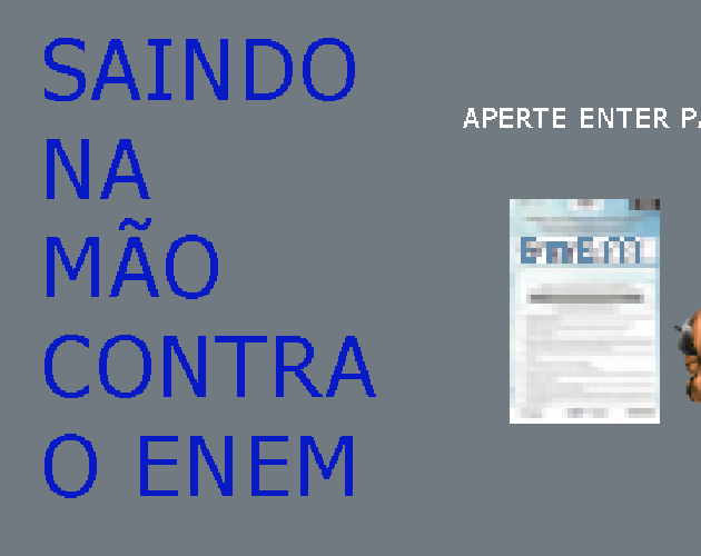 SAINDO NA MAO CONTRA O ENEM