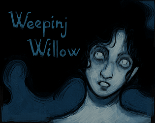 Weeping Willow [Free] [Role Playing]