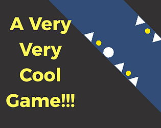 A Very Very Cool Game [Free]
