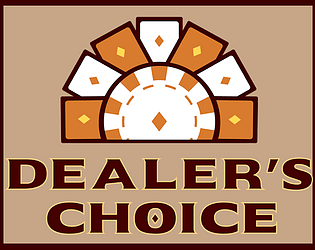 Dealer's Choice [Free] [Card Game] [Windows]