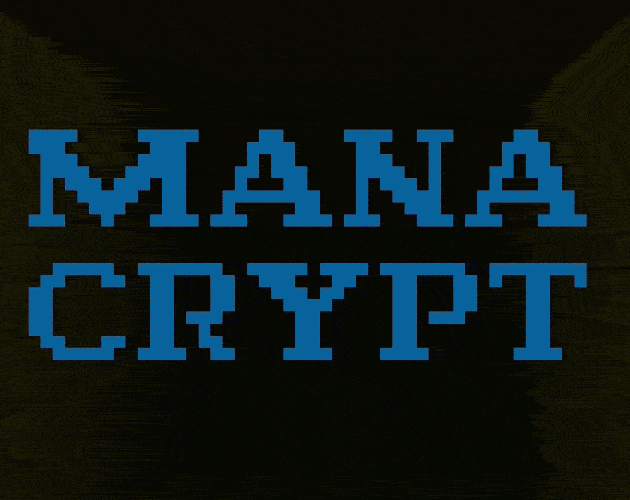 Mana Crypt [Free] [Adventure]
