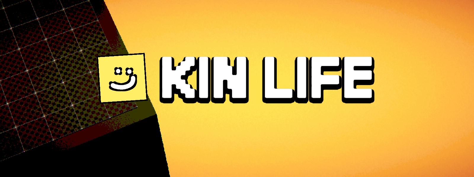 Kin Life