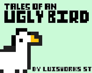 Tales of an Ugly Bird [Free] [Adventure]