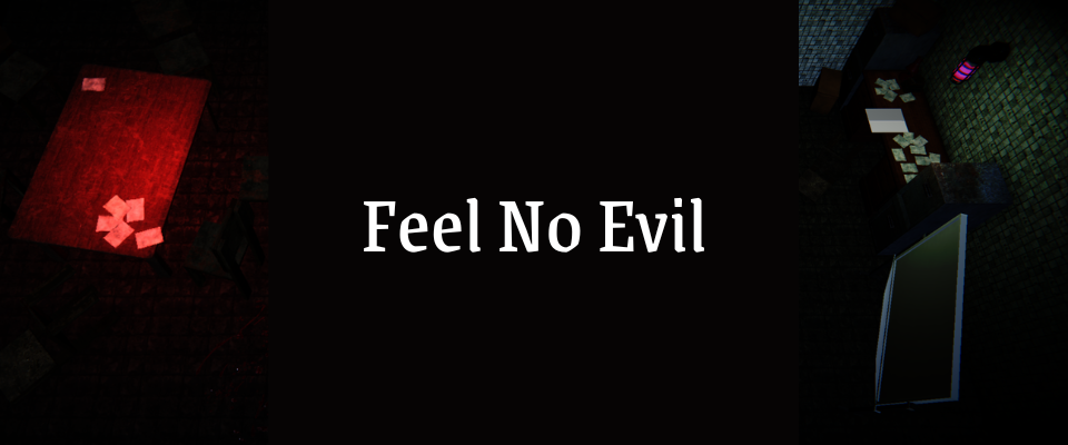 Feel No Evil