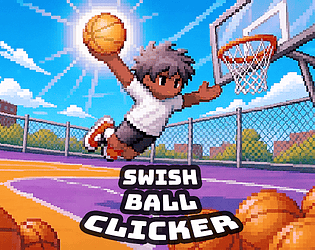 Swish Ball Clicker prototype