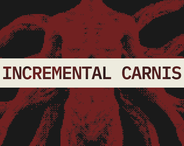 Incremental Carnis