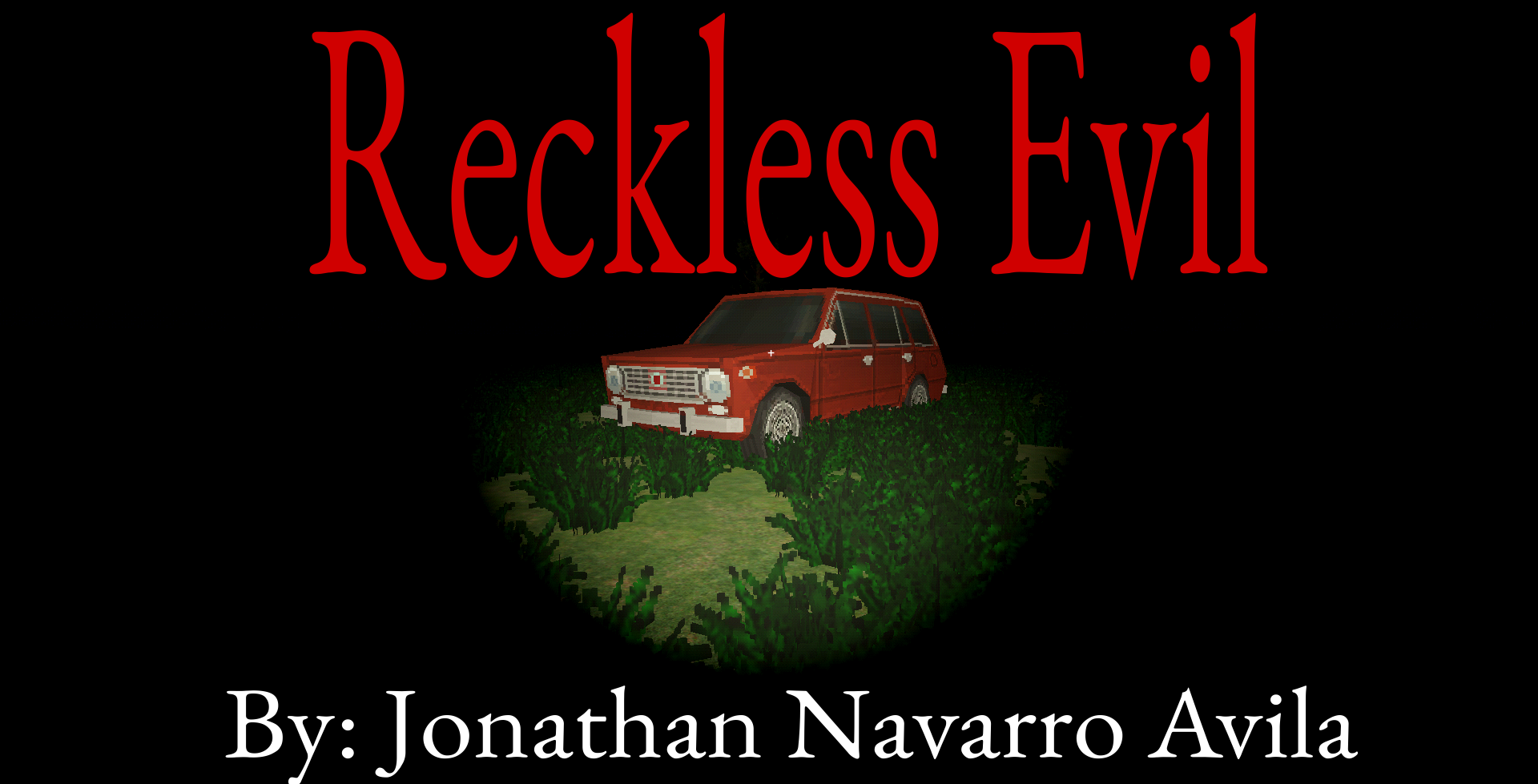Reckless Evil