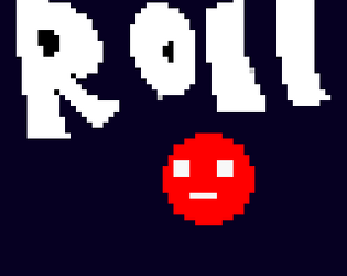 Roll!
