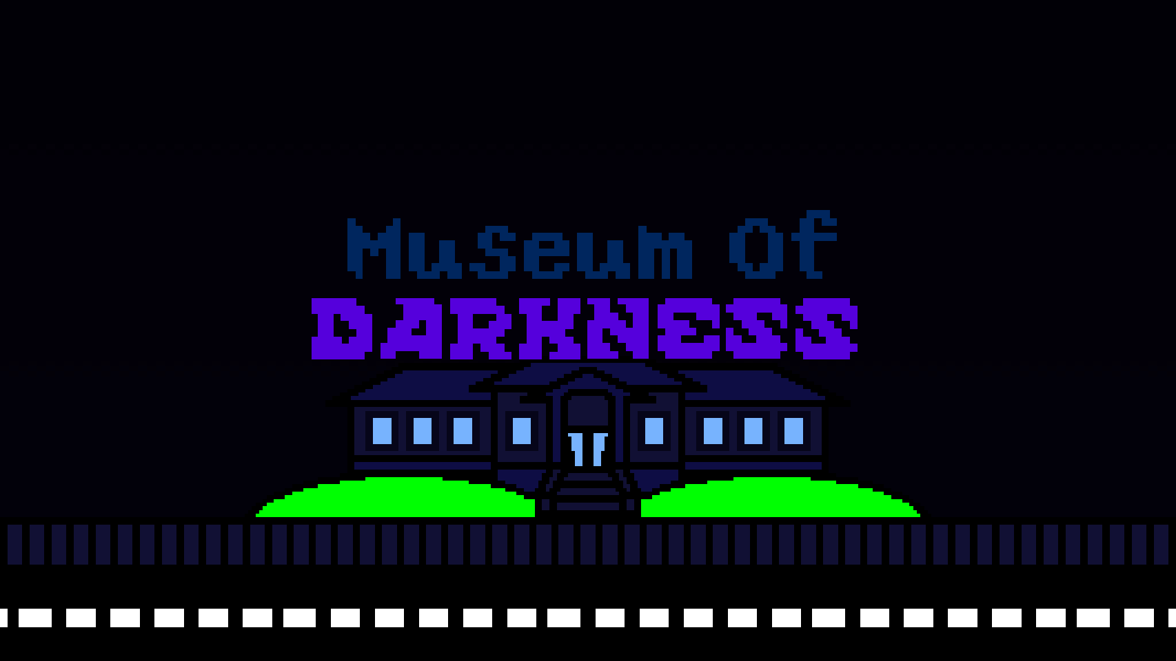 Museum of Darkness [Demo]