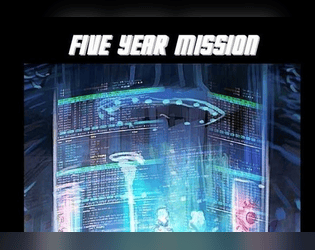 Five Year Mission  