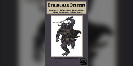 Cover image for DEMIHUMAN DELVERS, Volume 1