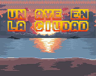 Un Ave en la Ciudad – 2D Game Design & Level Design Project (GameMaker) [Free] [Platformer]