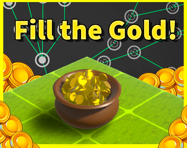 Fill the Gold!